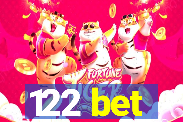 122 bet